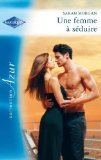 Une femme à séduire