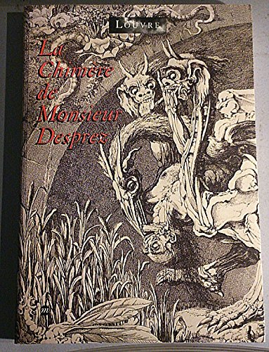 La chimère de monsieur Desprez