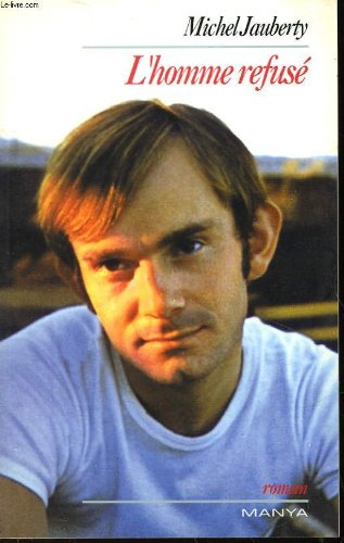 L'Homme refusé