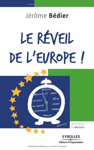 Le réveil de l'Europe !