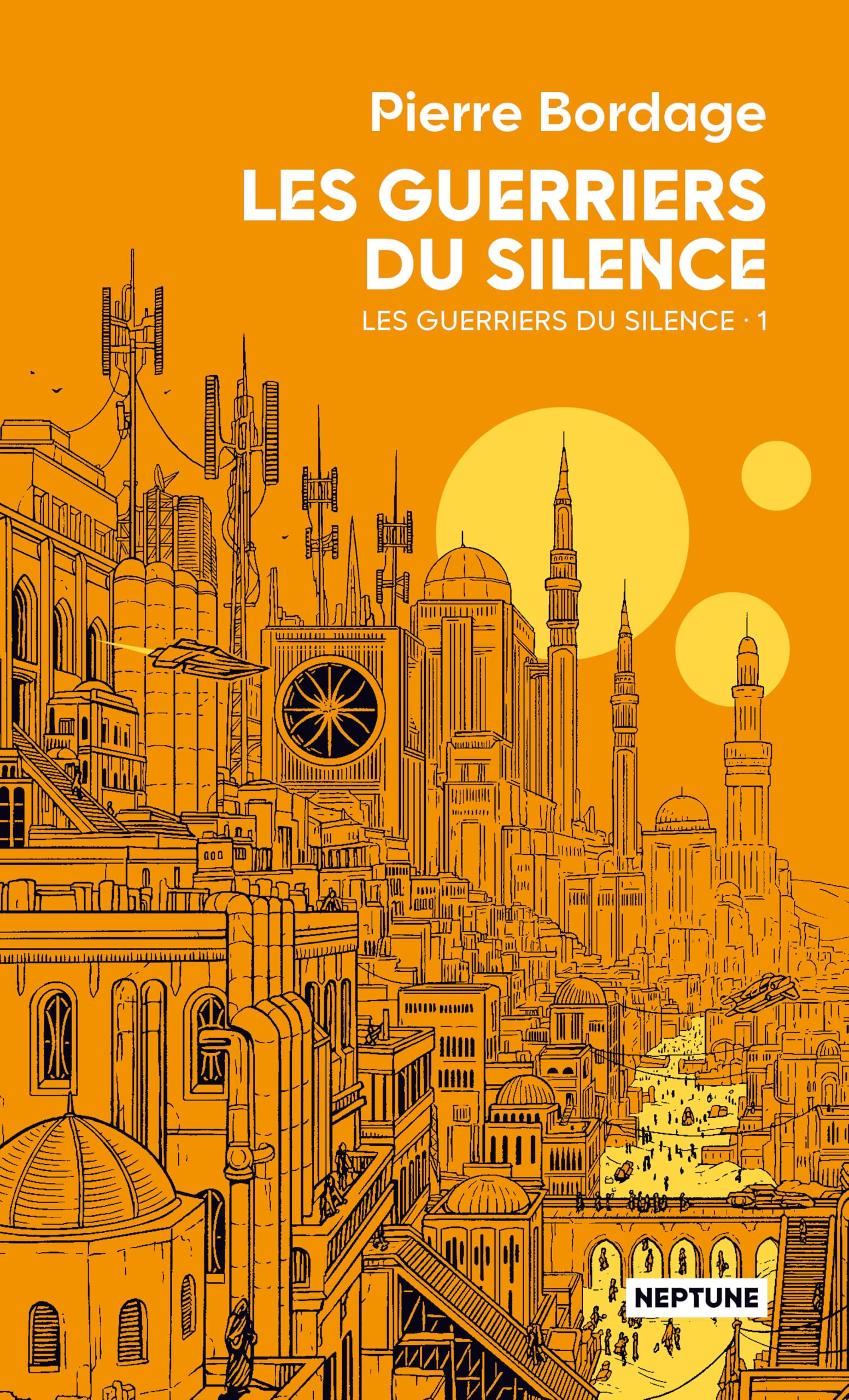 Les guerriers du silence. Vol. 1