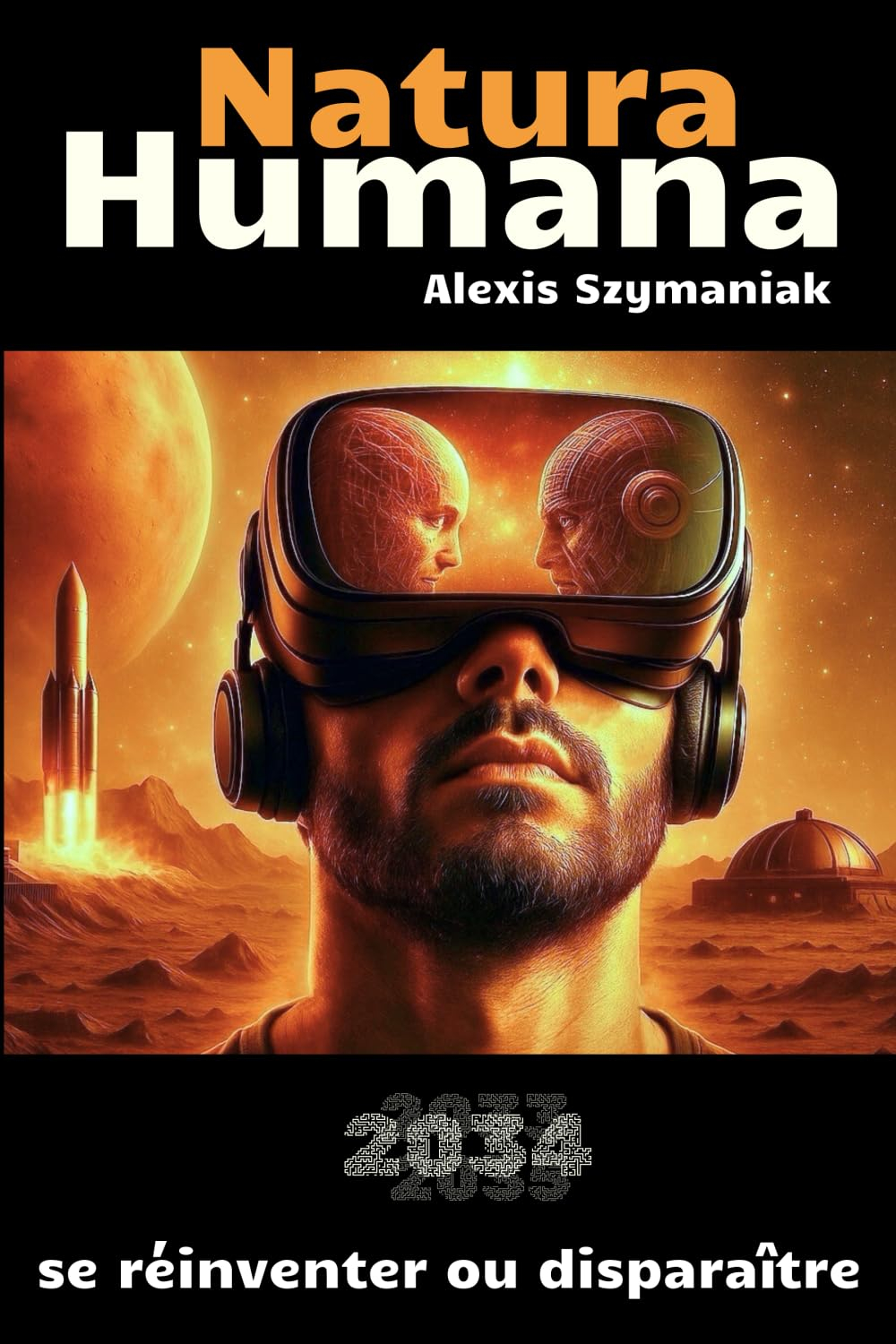 Natura Humana: 2034, se réinventer ou disparaître