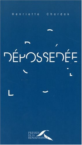 Dépossédée