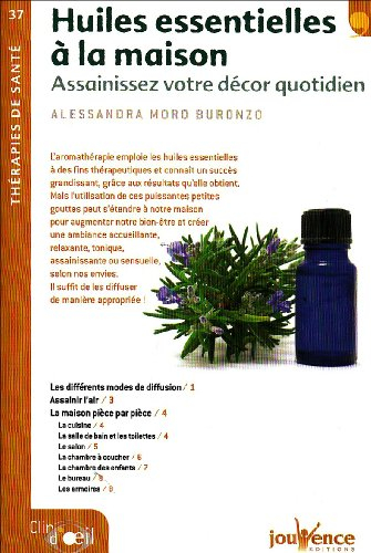 Huiles essentielles à la maison : assainissez votre décor quotidien