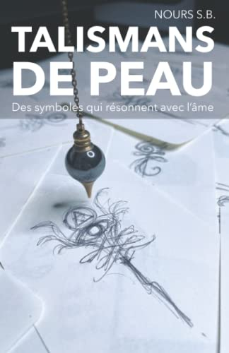 Talismans de Peau: des symboles qui résonnent avec l'âme