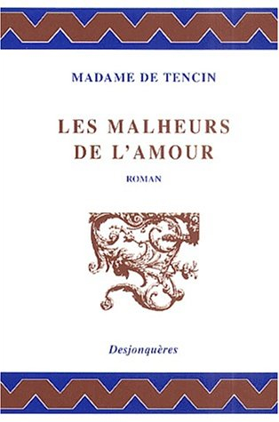 Les malheurs de l'amour
