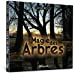 MAGIE DES ARBRES