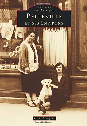 Belleville et ses environs