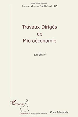 Travaux dirigés de microéconomie : les bases