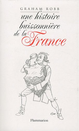 Une histoire buissonnière de la France