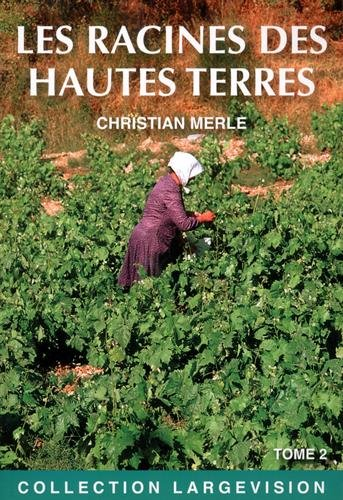 Les racines des Hautes Terres