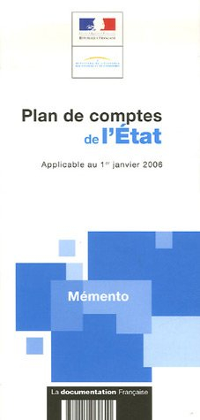 Plan de comptes de l'Etat : applicable au 1er janvier 2006
