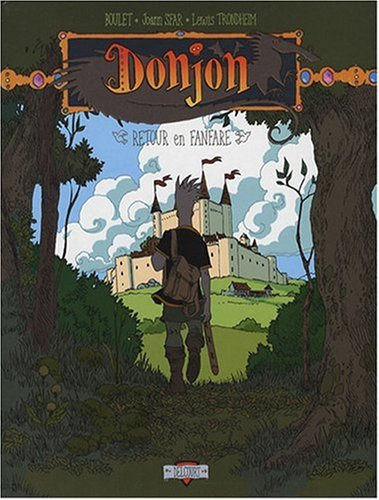Donjon zénith. Vol. 6. Retour en fanfare
