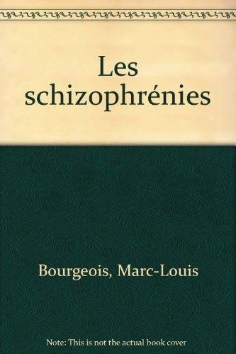 les schizophrénies