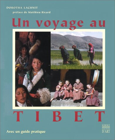 Un voyage au Tibet