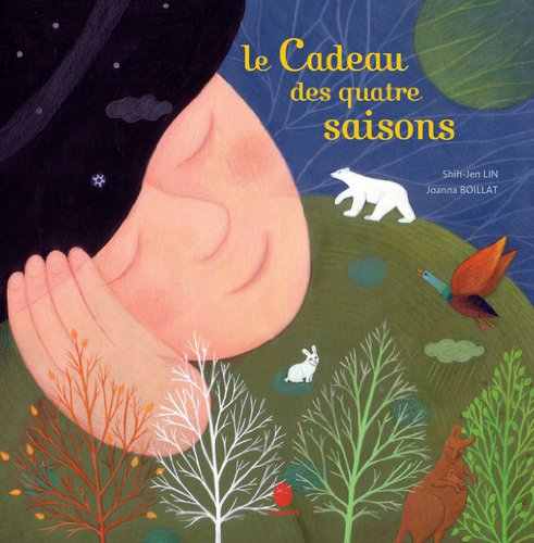 Le cadeau des quatre saisons