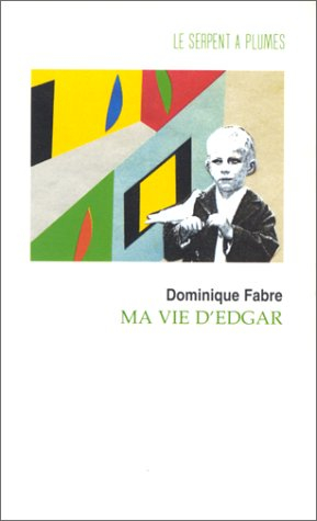 Ma vie d'Edgar