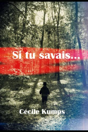 Si tu savais...