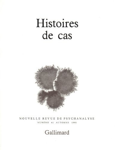 Nouvelle revue de psychanalyse, n° 42. Histoires de cas