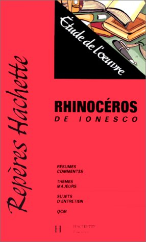 Rhinocéros, de Ionesco : étude de l'oeuvre