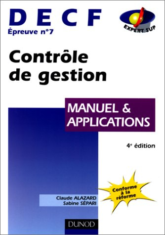 decf épreuve n, 7 contrôle de gestion. manuel et applications, 4ème édition