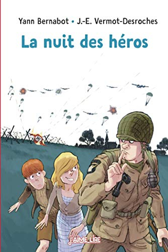 La nuit des héros