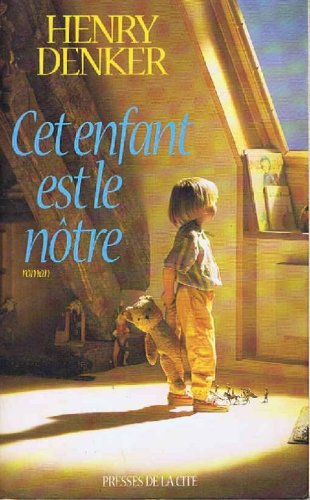 Cet enfant est le nôtre