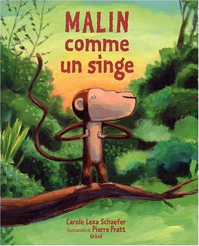 Malin comme un singe