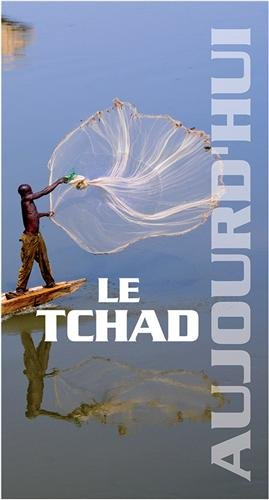 Le Tchad aujourd'hui