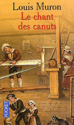 Le chant des canuts