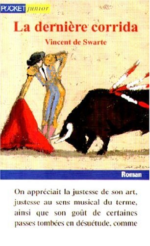 La dernière corrida