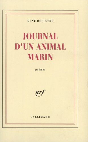 Journal d'un animal marin : choix de poèmes : 1956-1990