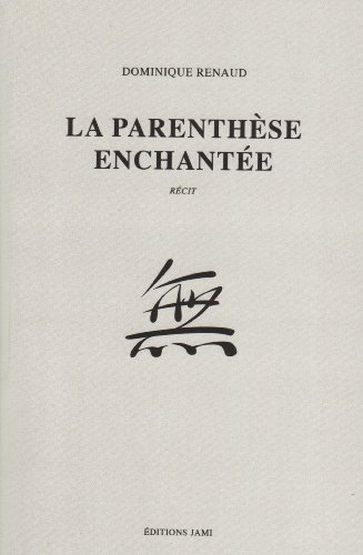 la parenthèse enchantée