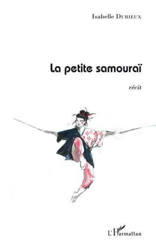 La petite samouraï : récit
