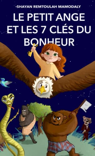 Le petit ange et les 7 clés du bonheur