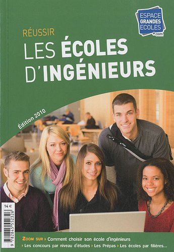 Réussir les écoles d'ingénieurs