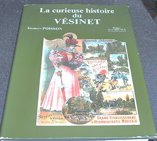 la curieuse histoire du vesinet.