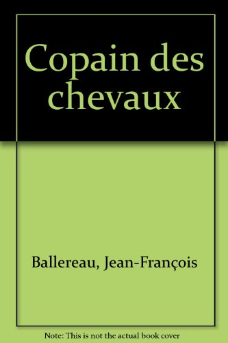 copain des chevaux : a la découverte des fils du vent