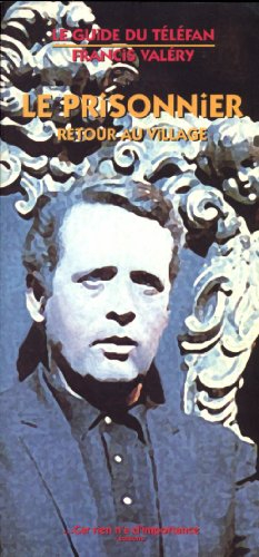 Le Prisonnier : retour au village