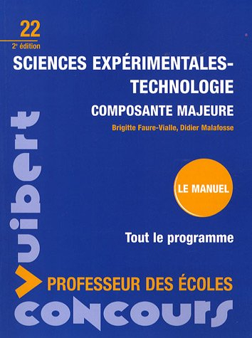 Sciences expérimentales-technologie, composante majeure : le manuel : tout le programme