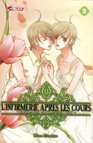 L'infirmerie après les cours : Hokago Hokenshitsu. Vol. 3