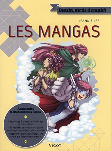 Les mangas : apprendre à dessiner pas à pas