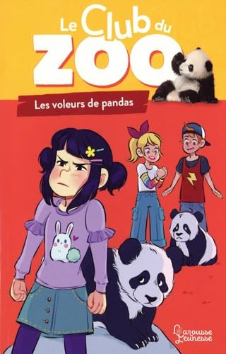 Le club du zoo. Le voleur de pandas