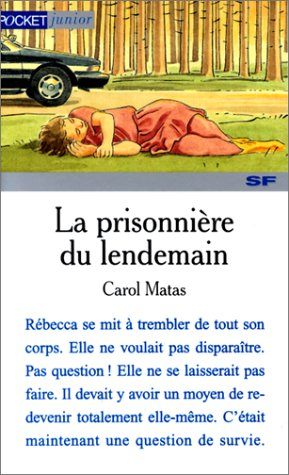 La prisonnière du lendemain