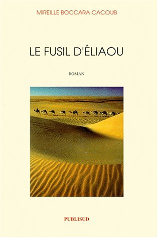 Le Fusil d'Eliaou