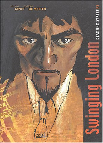 Swinging London. Vol. 1. Dead end street