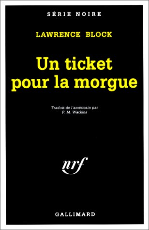 un ticket pour la morgue