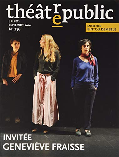 Théâtre-public, n° 236. Invitée Geneviève Fraisse