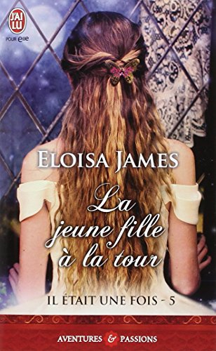 Il était une fois. Vol. 5. La jeune fille à la tour