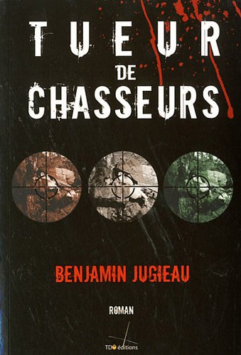 Tueur de chasseurs